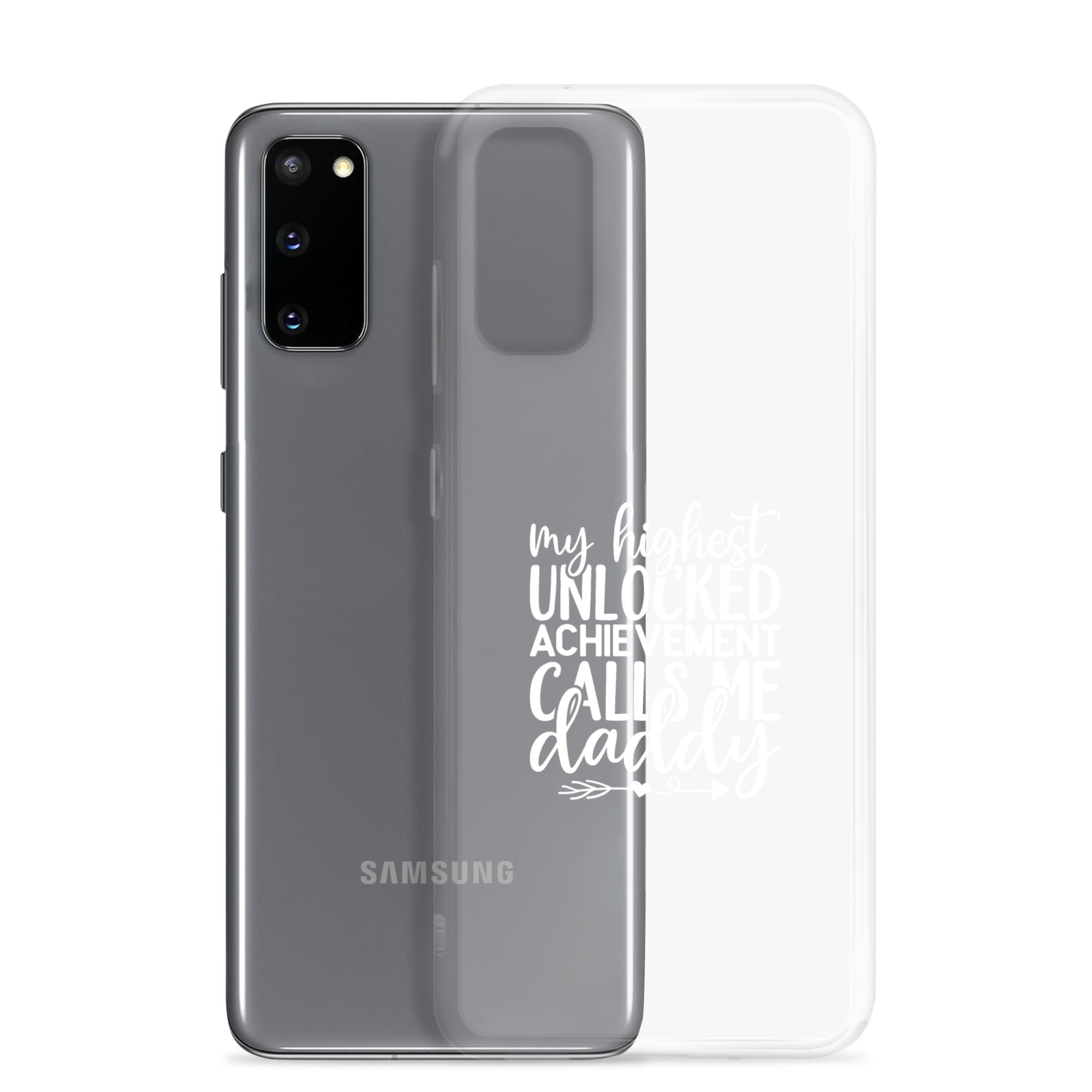 My Highest Unlocked Achievement Calls Me Clear Case for Samsung®