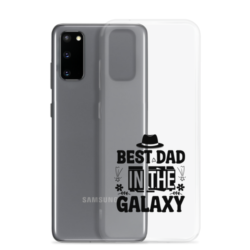 Best Dad In The Galaxy Clear Case for Samsung®