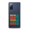 Mentor Dad Fiend Teacher Hero Father Clear Case for Samsung®