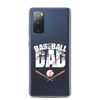 Baseball Dad Clear Case for Samsung®