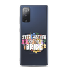 Step Mother of The Bride Clear Case for Samsung®