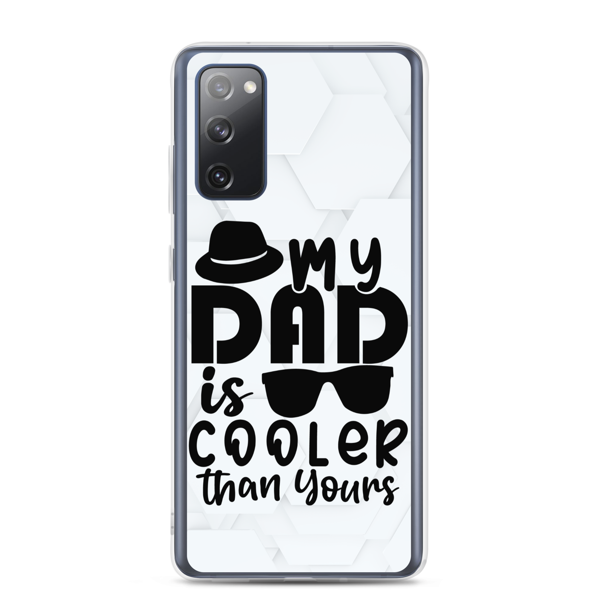 My Dad Is Cooler Than Yours Clear Case for Samsung®