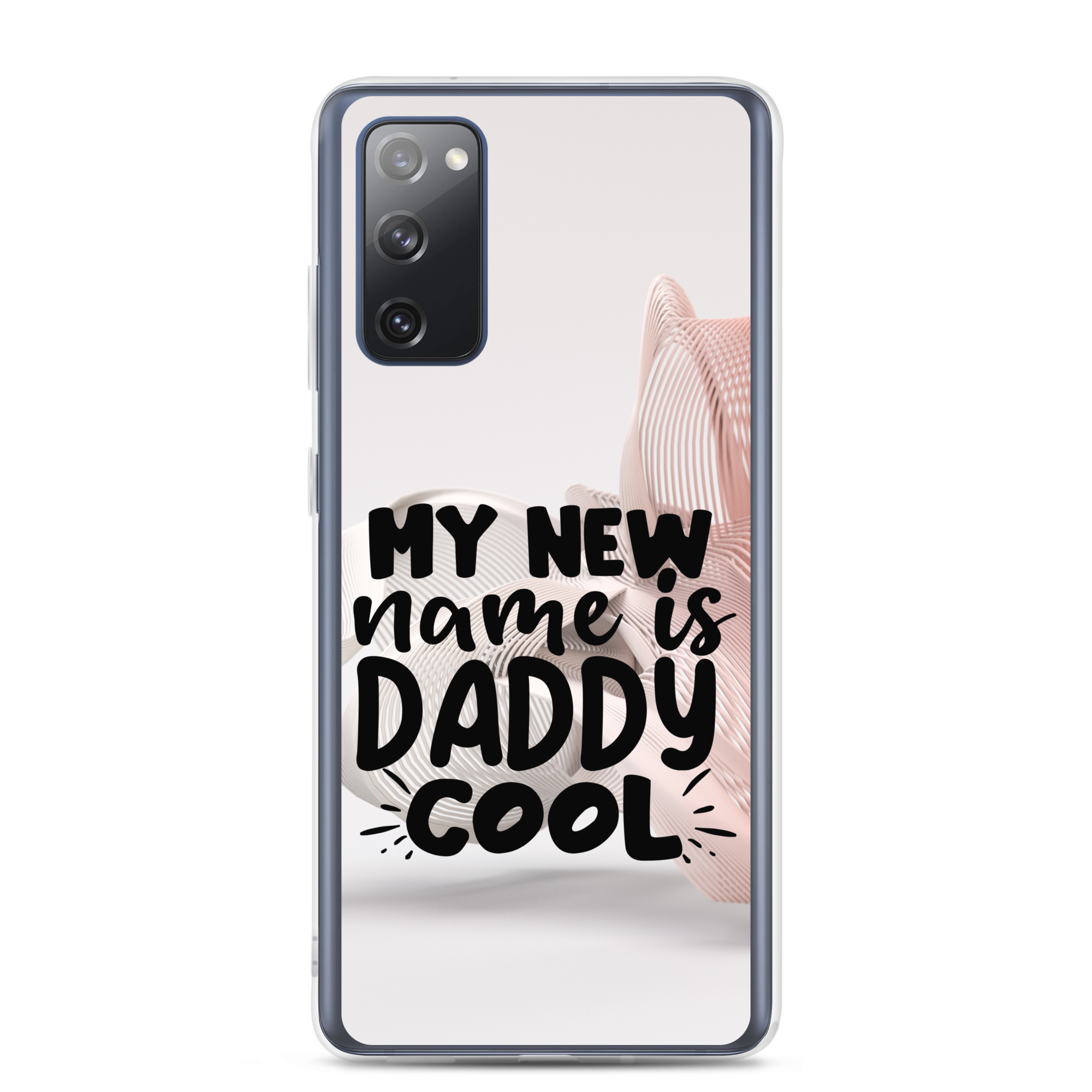 My New Name Is Daddy Cool Clear Case for Samsung®