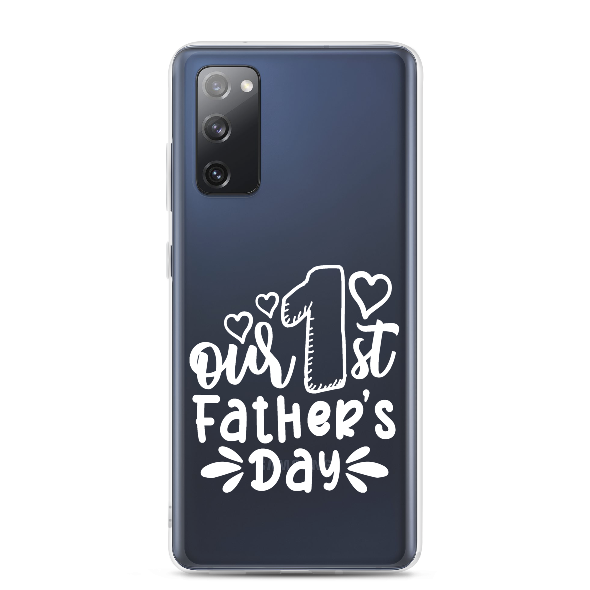 Our First Father's Day Clear Case for Samsung®