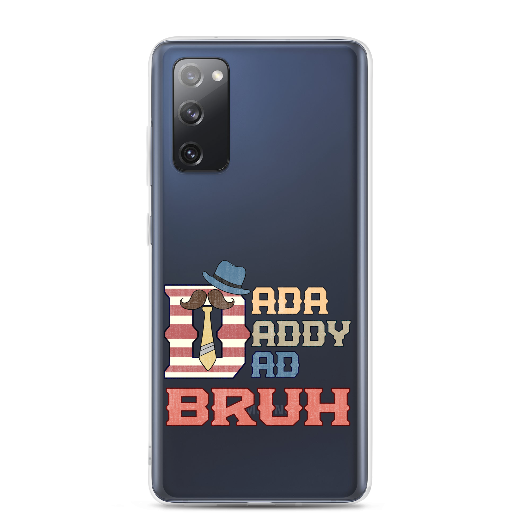 Dada Daddy Dad Bruh Clear Case for Samsung®