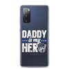 Daddy Is My Hero Clear Case for Samsung®