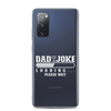 Dad Joke Loading... Please Wait Clear Case for Samsung®