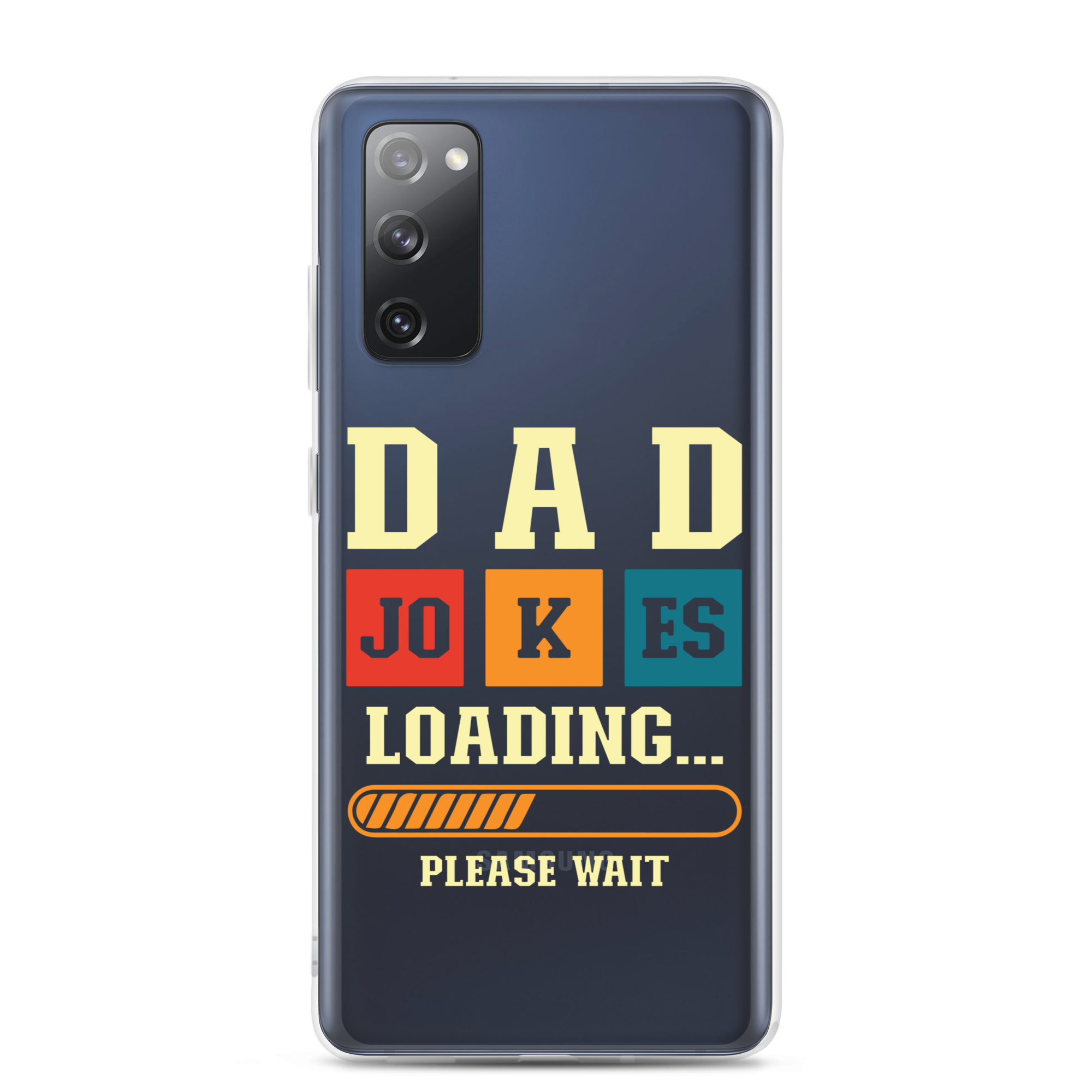 Dad Jokes Loading,,, Please Wait Clear Case for Samsung®