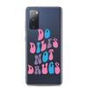 Do Dilfs Not Drugs Clear Case for Samsung®