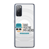 Dad You're My Hero Happy Father's Day Clear Case for Samsung®