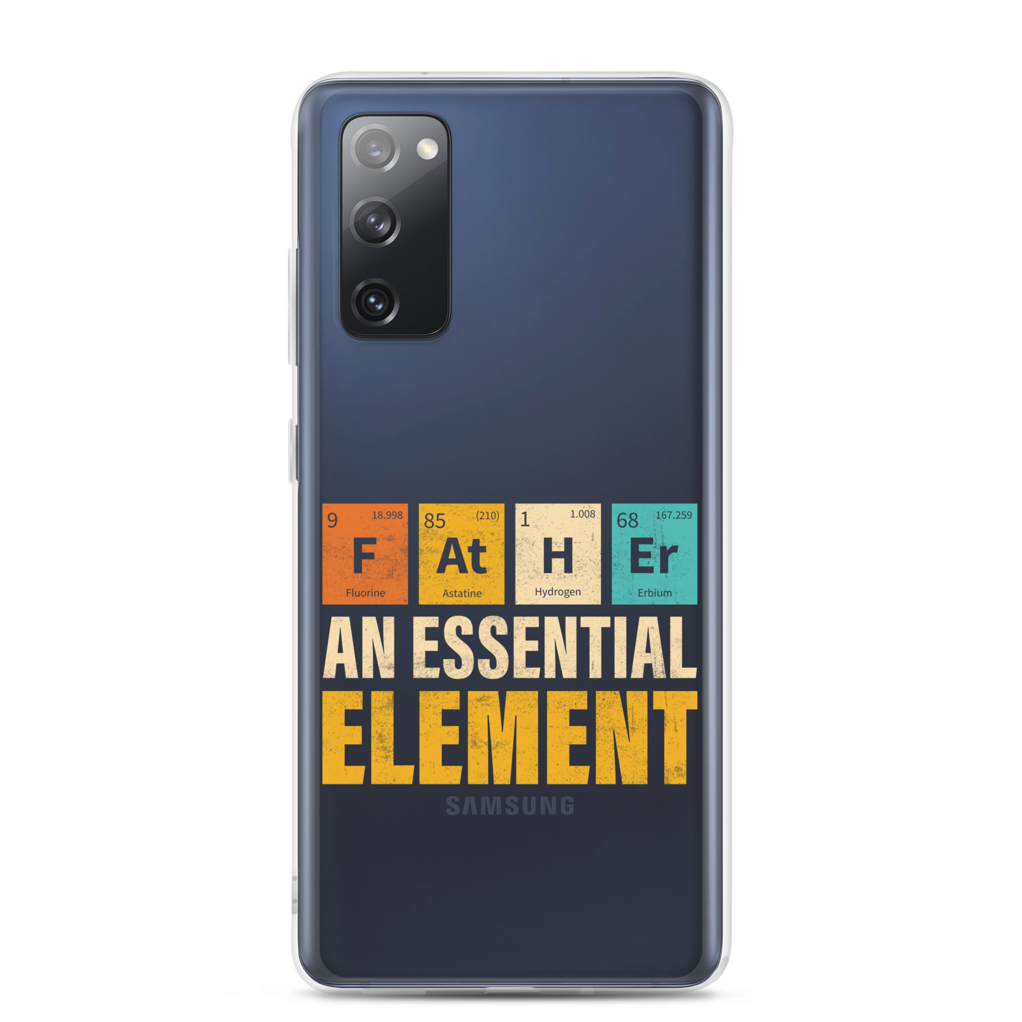 Father An Essential Element Clear Case for Samsung®