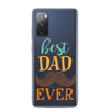 Best Dad Ever Clear Case for Samsung®