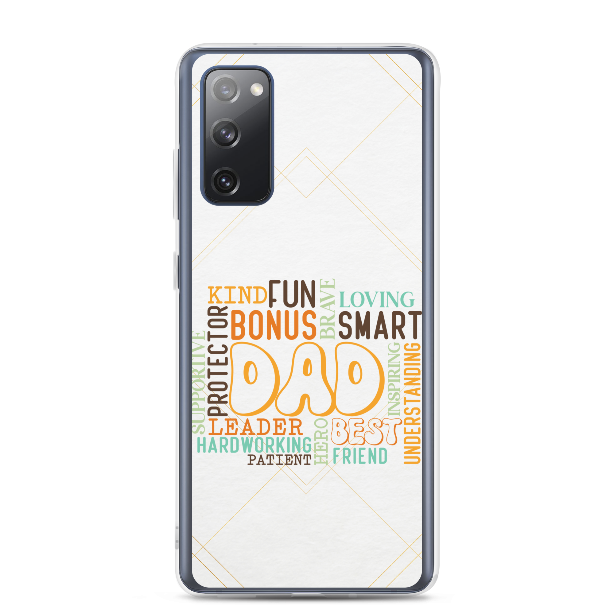 Kind Fun Brave Loving Bonus Smart Inspiring Understanding Best Friend Hero Patient Leader Hardworking Supportive Protector Dad Clear Case for Samsung®