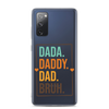 Dada. Daddy. Dad. Bruh Clear Case for Samsung®