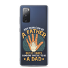 Any Man Can Be A Father But It Takes Someone Special To Be A Father Clear Case for Samsung®