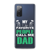 My Favorite People Call Me Dad Clear Case for Samsung®