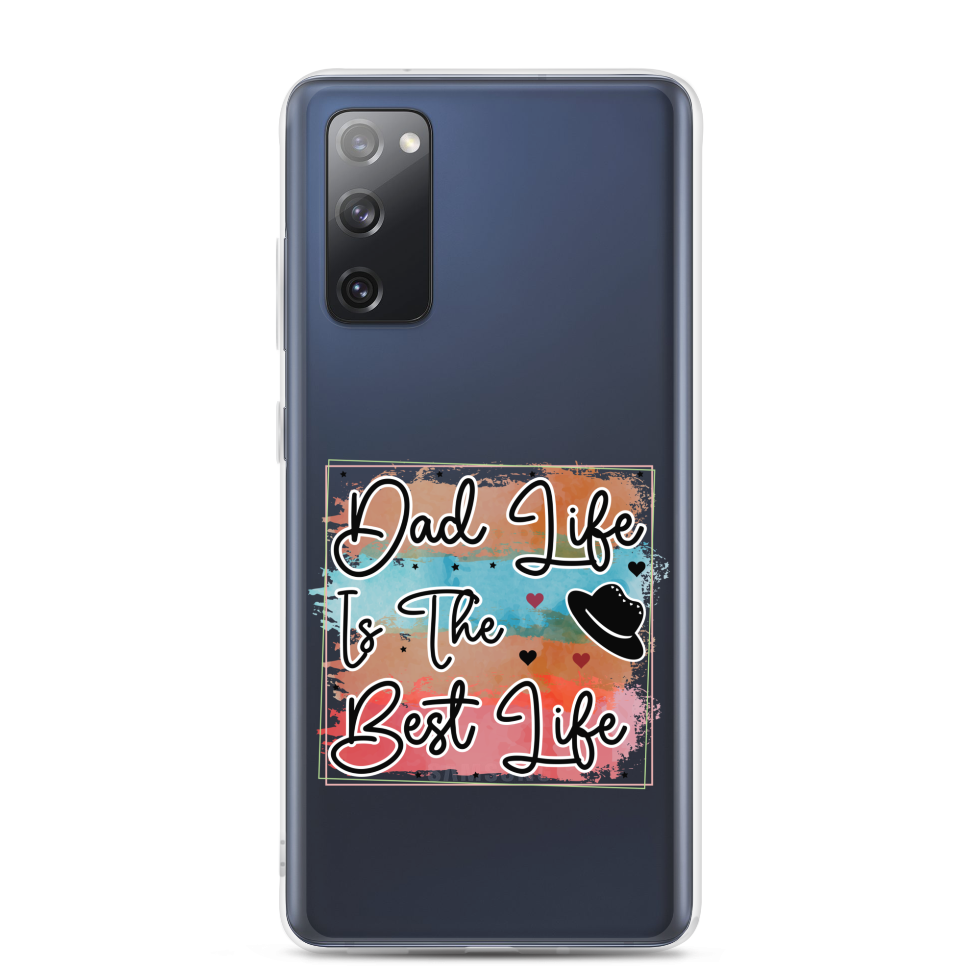 Dad Life Is The Best Life Clear Case for Samsung®