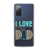 I Love My Dad Clear Case for Samsung®