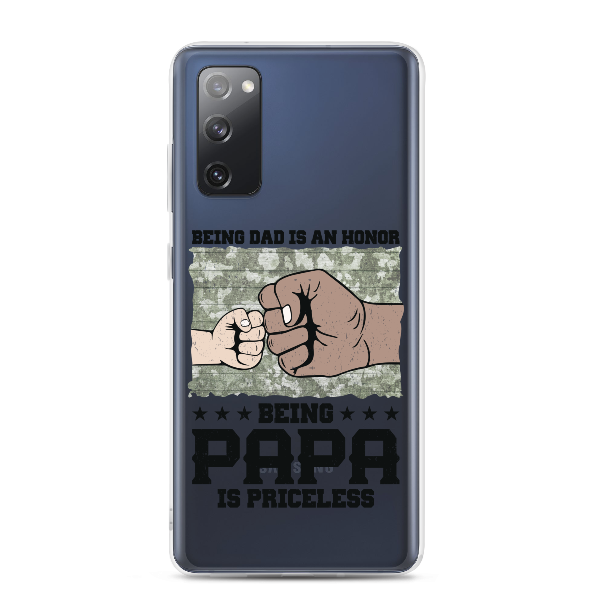 Being Dad Is An Honor Being Papa Is Priceless Clear Case for Samsung®