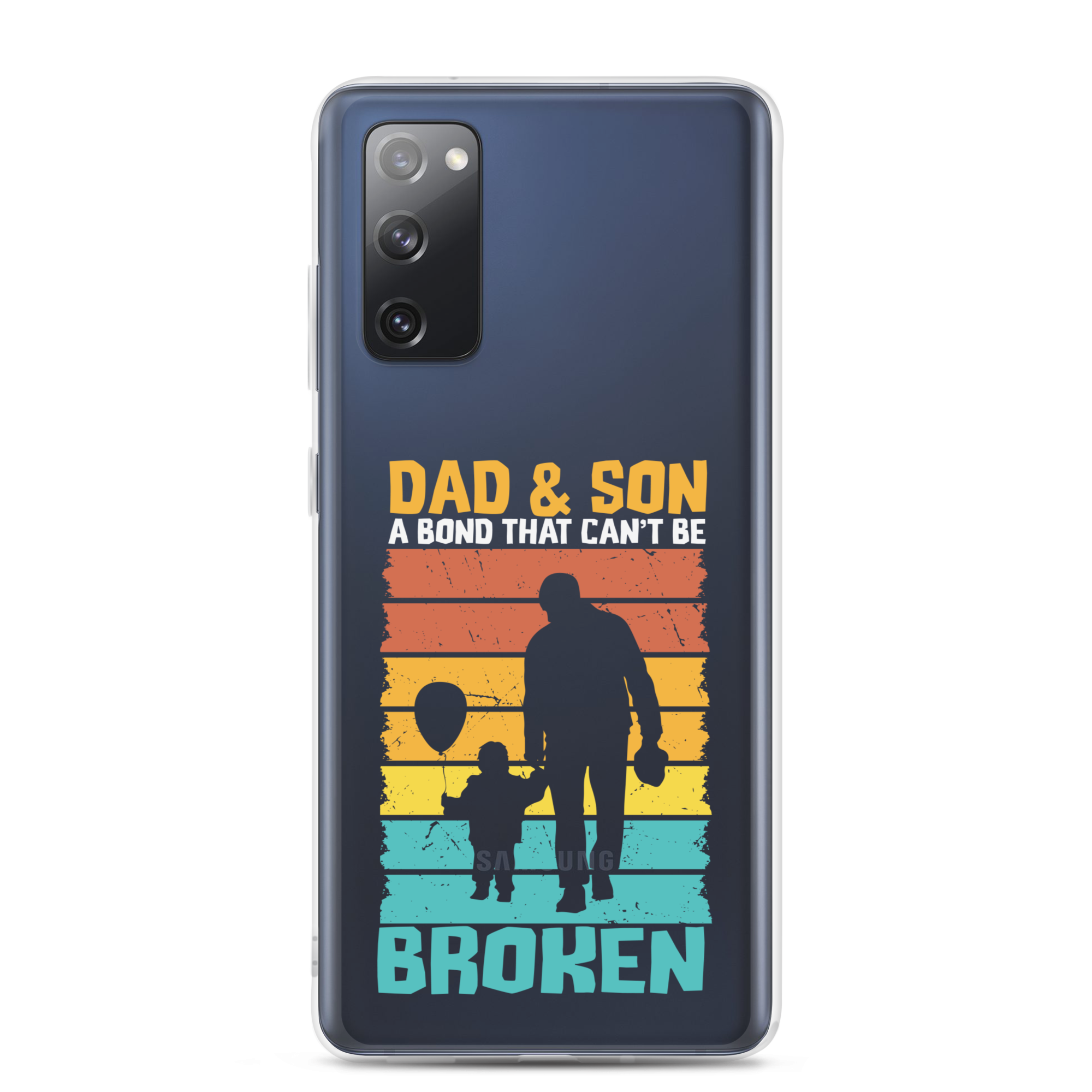 Dad And Son A Bond that can't Be Broken Clear Case for Samsung®