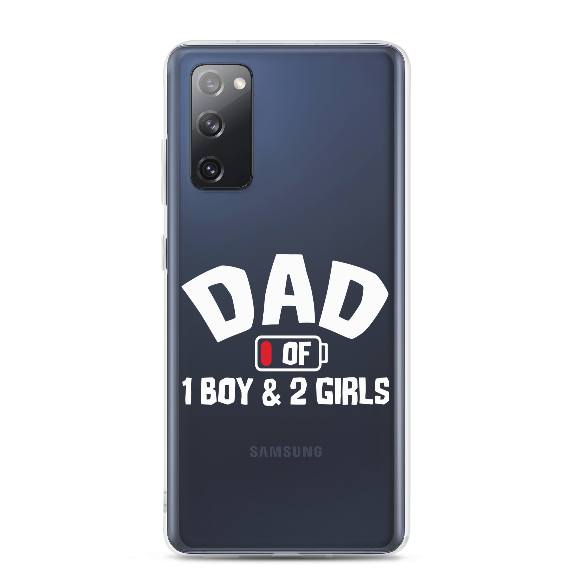 Dad Of 1 Boy And 2 Girls Clear Case for Samsung®