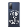 Today's Mission Keep The Tiny Human Alive Clear Case for Samsung®