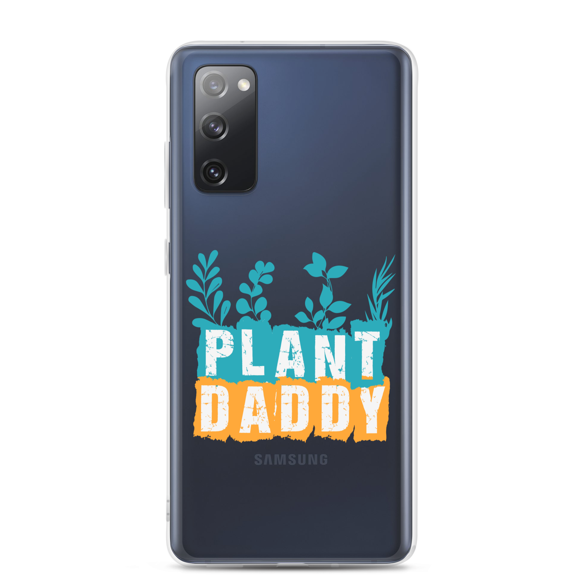 Plant Daddy Clear Case for Samsung®