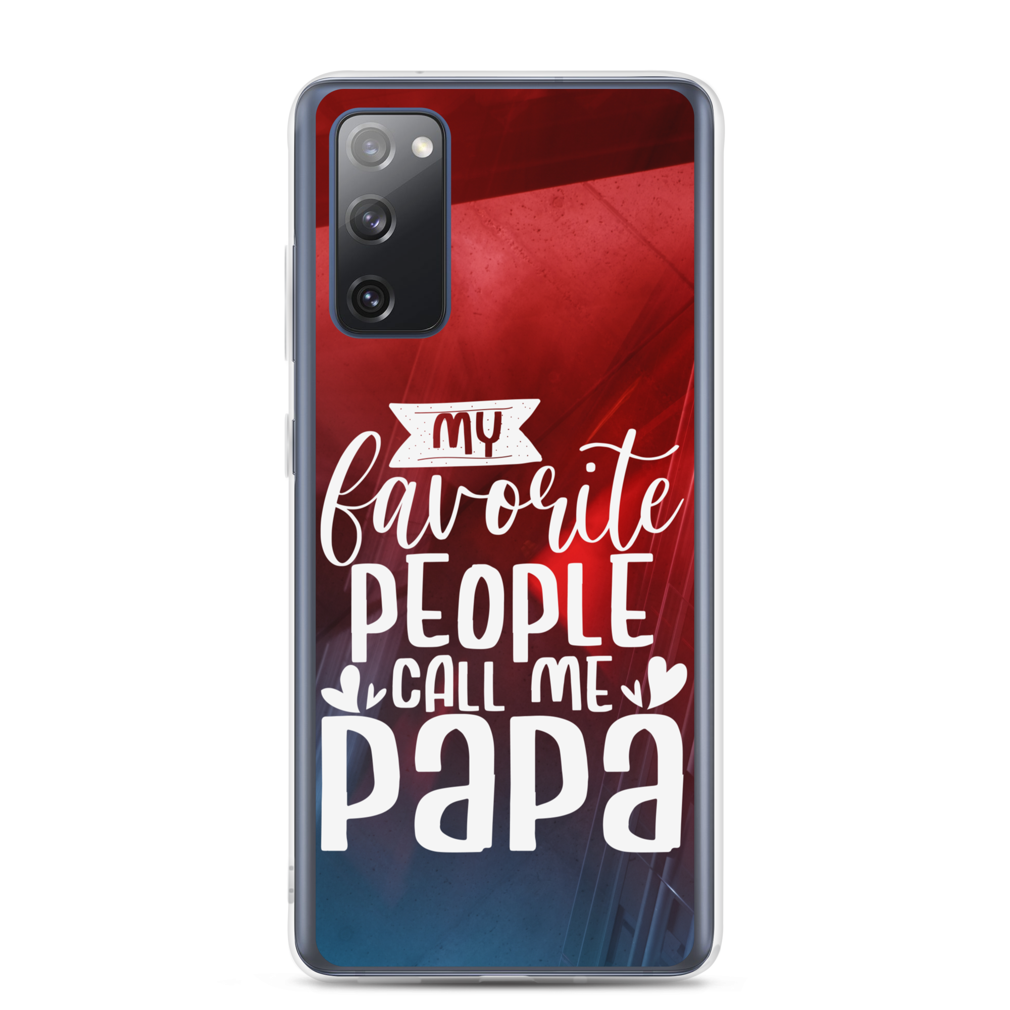 My Favorite People Call Me Papa Clear Case for Samsung®