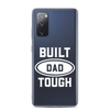 Built Dad Tough Clear Case for Samsung®