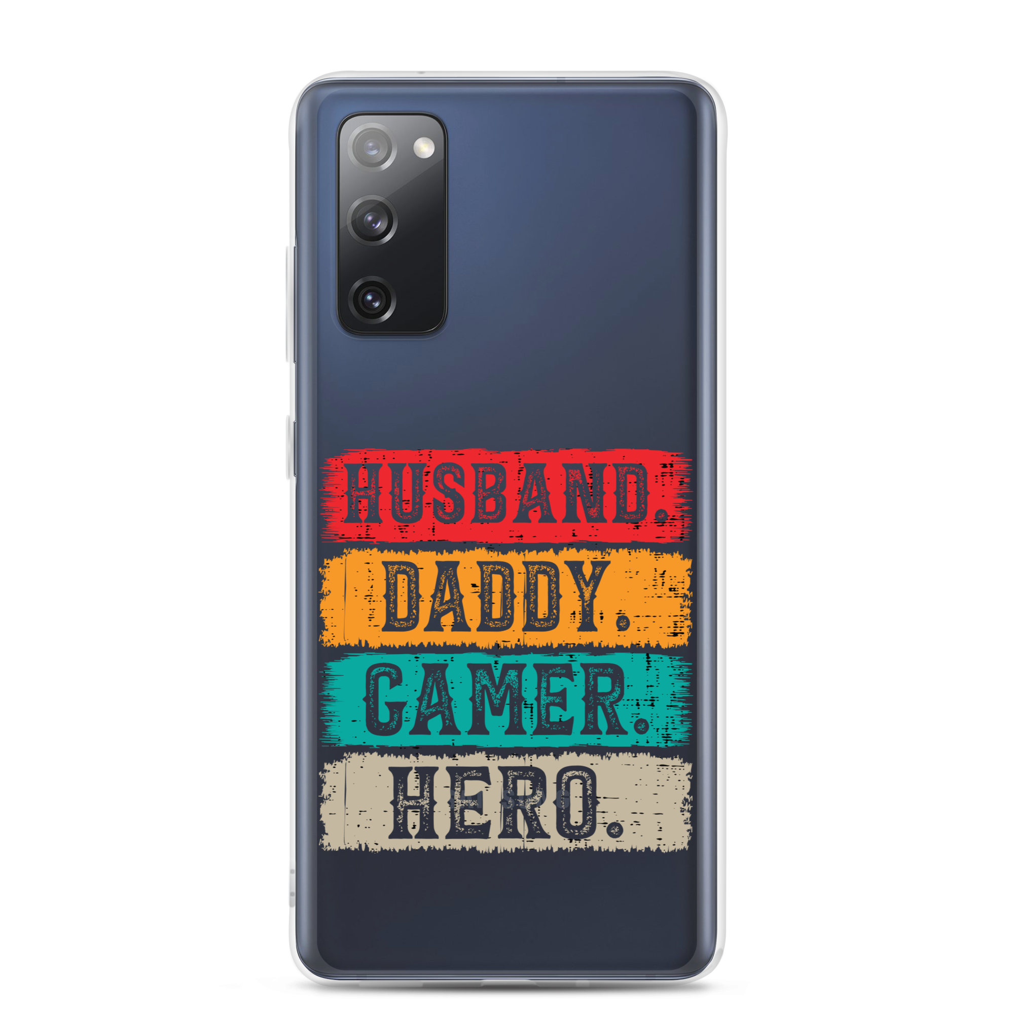 Husband, Daddy, Gamer, Hero Clear Case for Samsung®