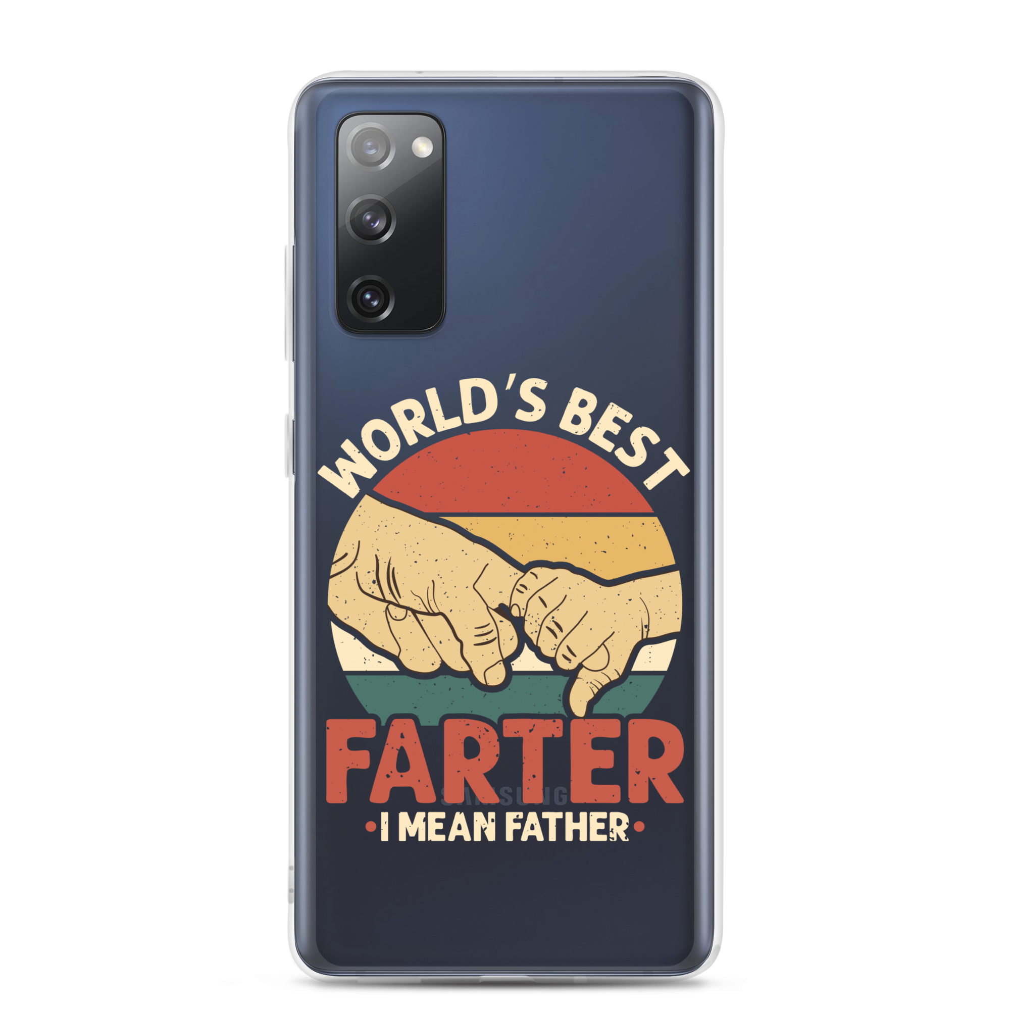 World's Best Fart I Mean Father Clear Case for Samsung®