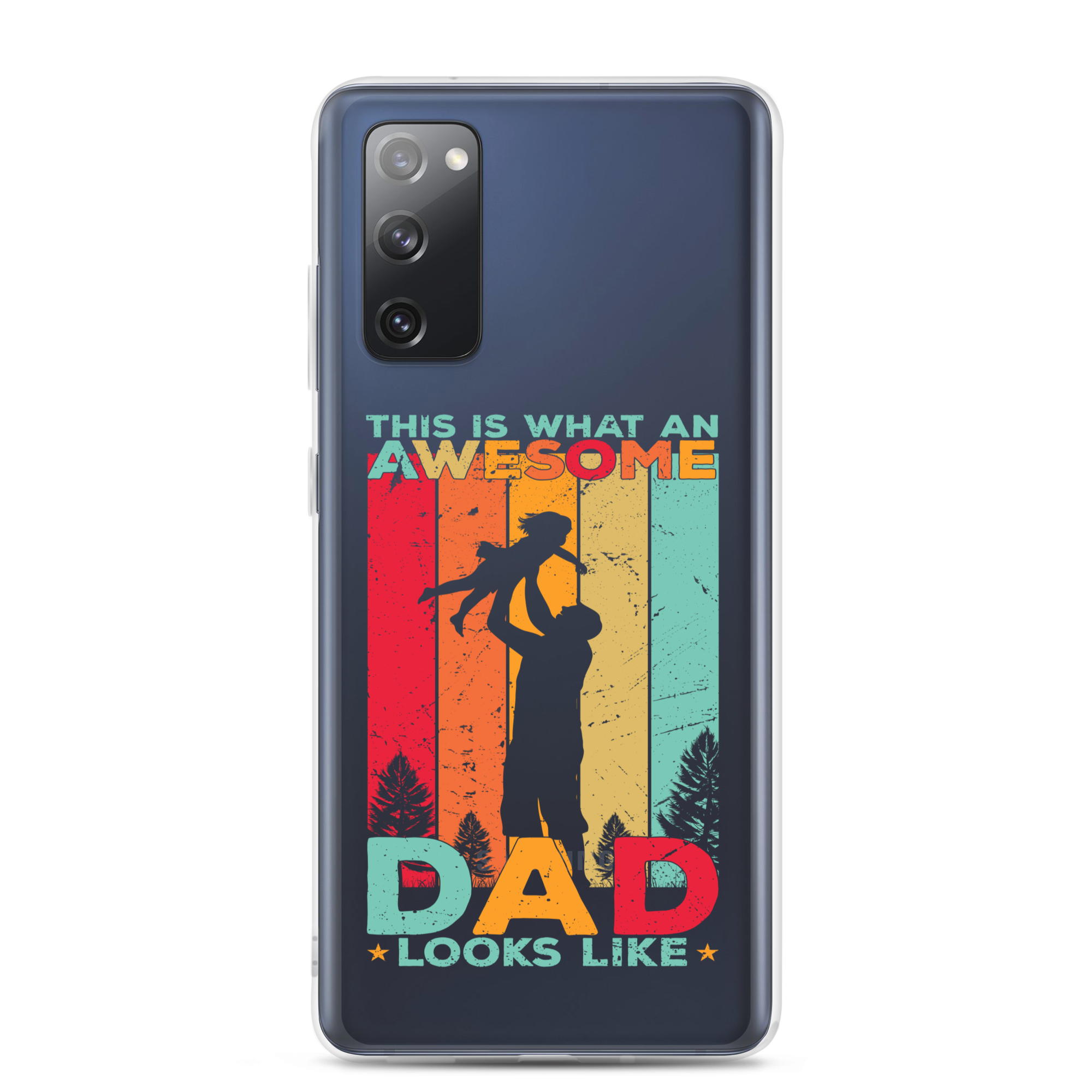 This What An Awesome Dad Looks Like Clear Case for Samsung®