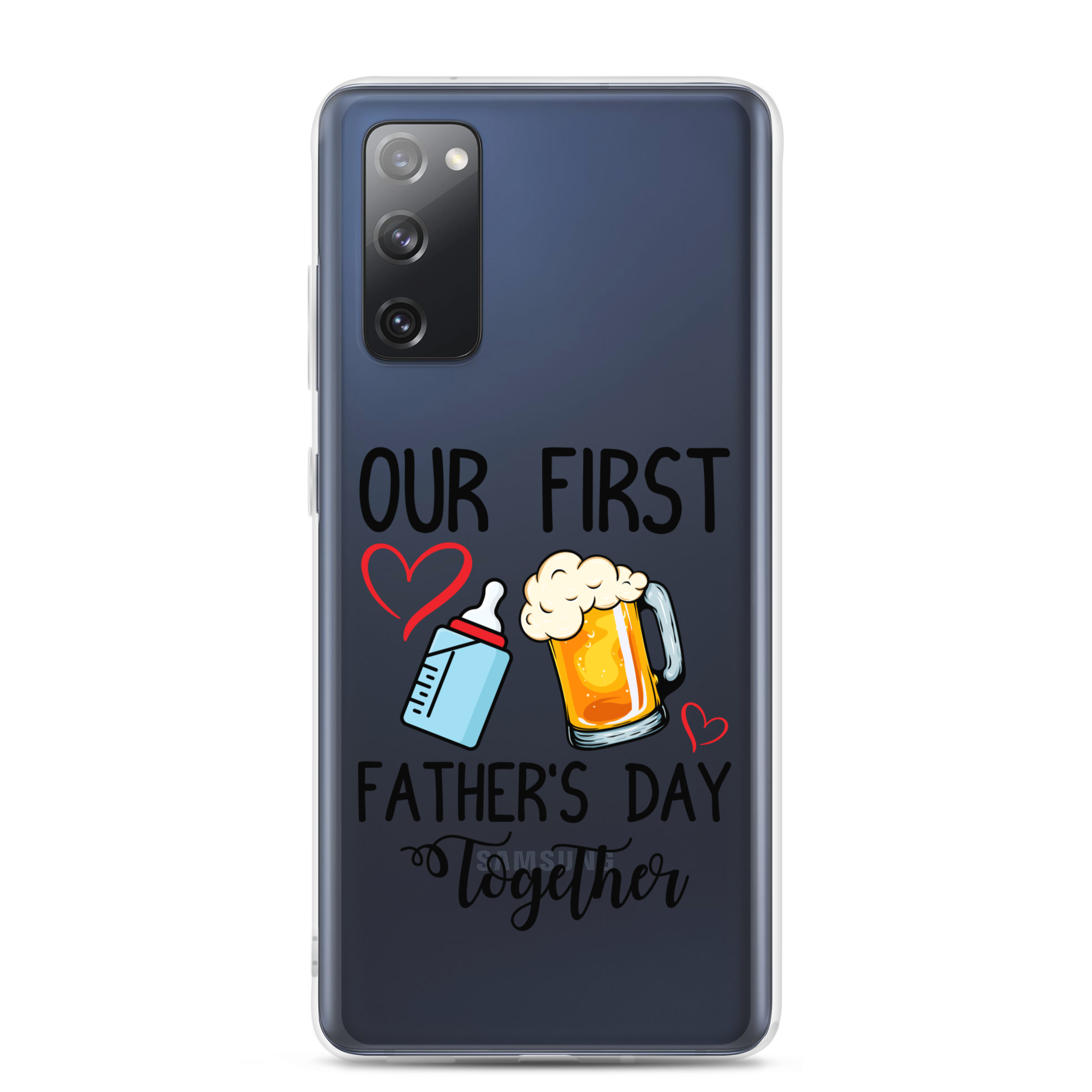 Our First Father's Day Together Clear Case for Samsung®