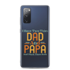 I Have Two Titles Dad And Papa And I Rock Them Both Clear Case for Samsung®