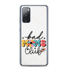 Bad Moms Club Clear Case for Samsung®