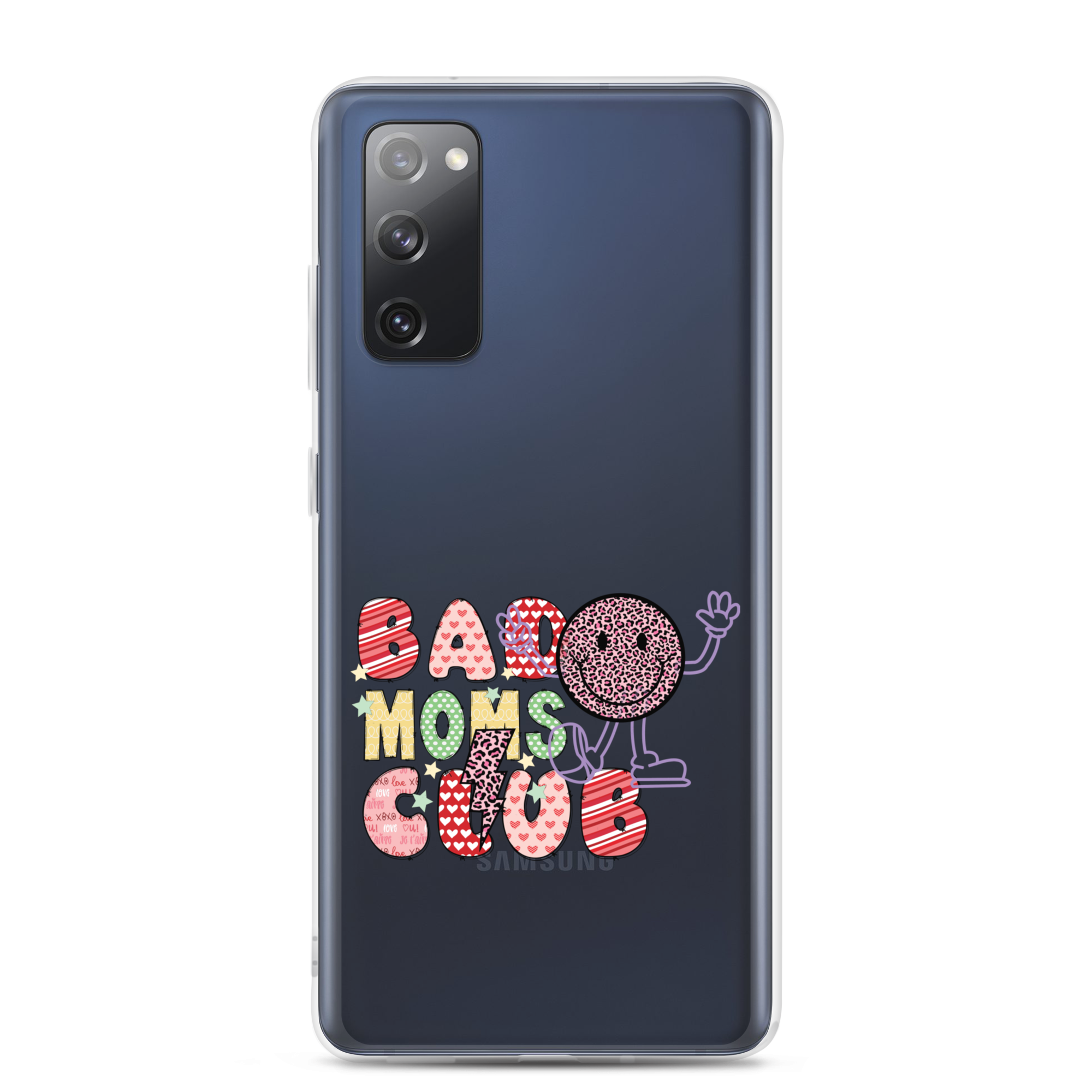 Bad Moms Club Clear Case for Samsung®