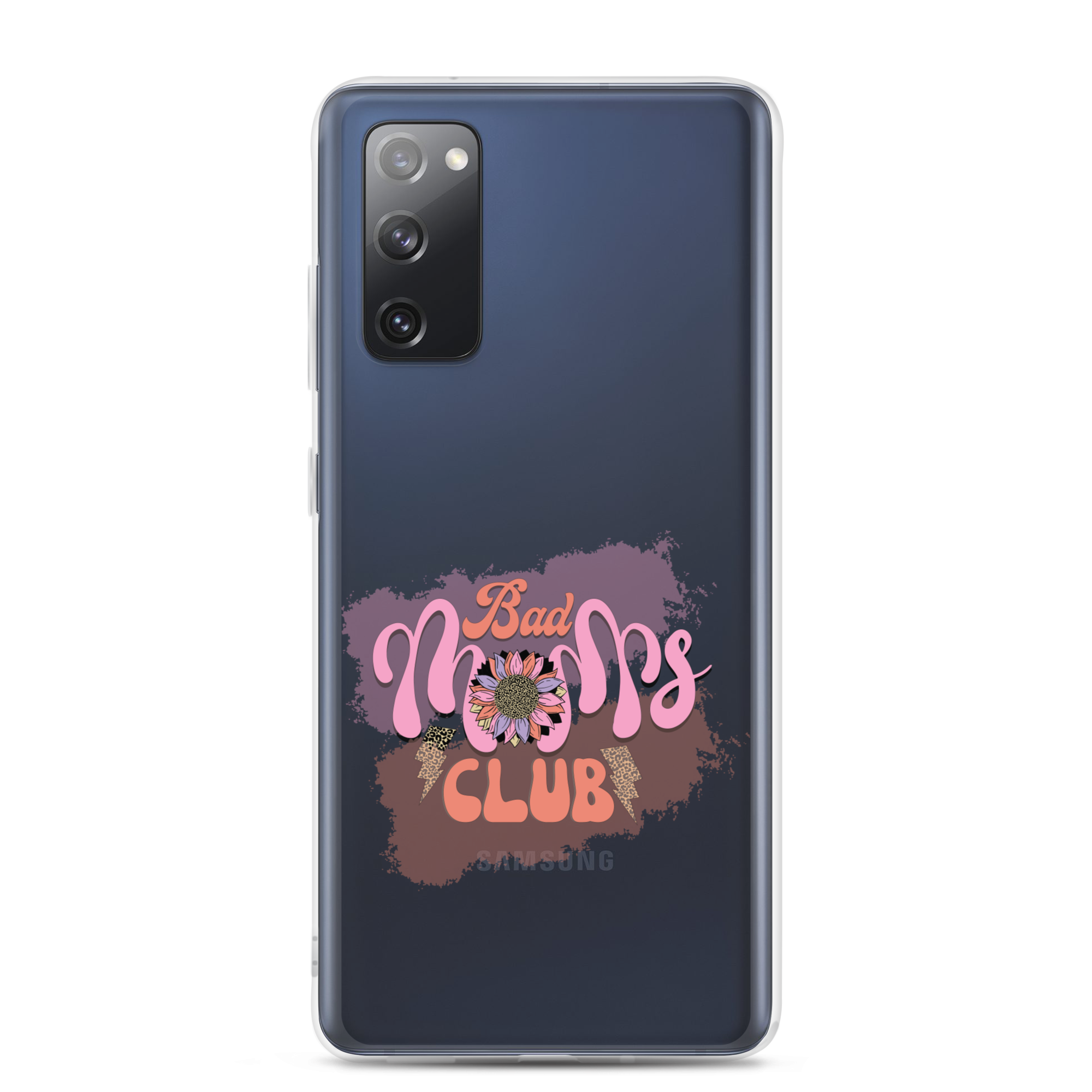 Bad Moms Club Clear Case for Samsung®