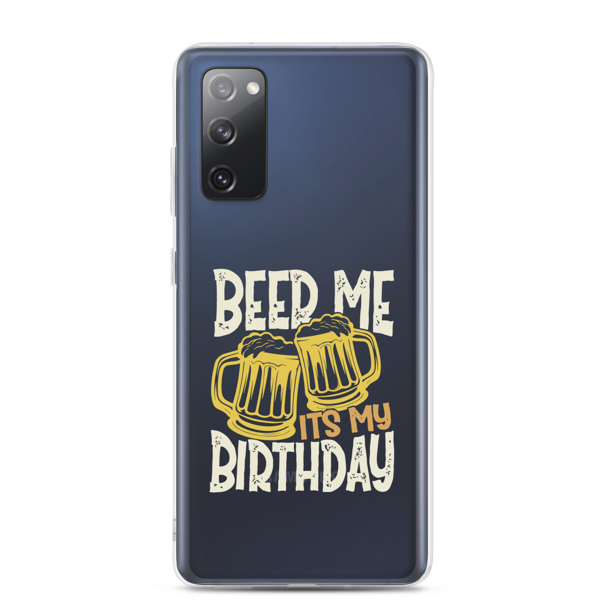 Beer Me It's My Birthday Clear Case for Samsung®