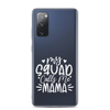 My Squad Calls Me Mama Clear Case for Samsung®