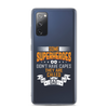 Some Superheroes Don't Capes They Are Called Dad Clear Case for Samsung®