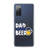 Dad Needs Beer Clear Case for Samsung®