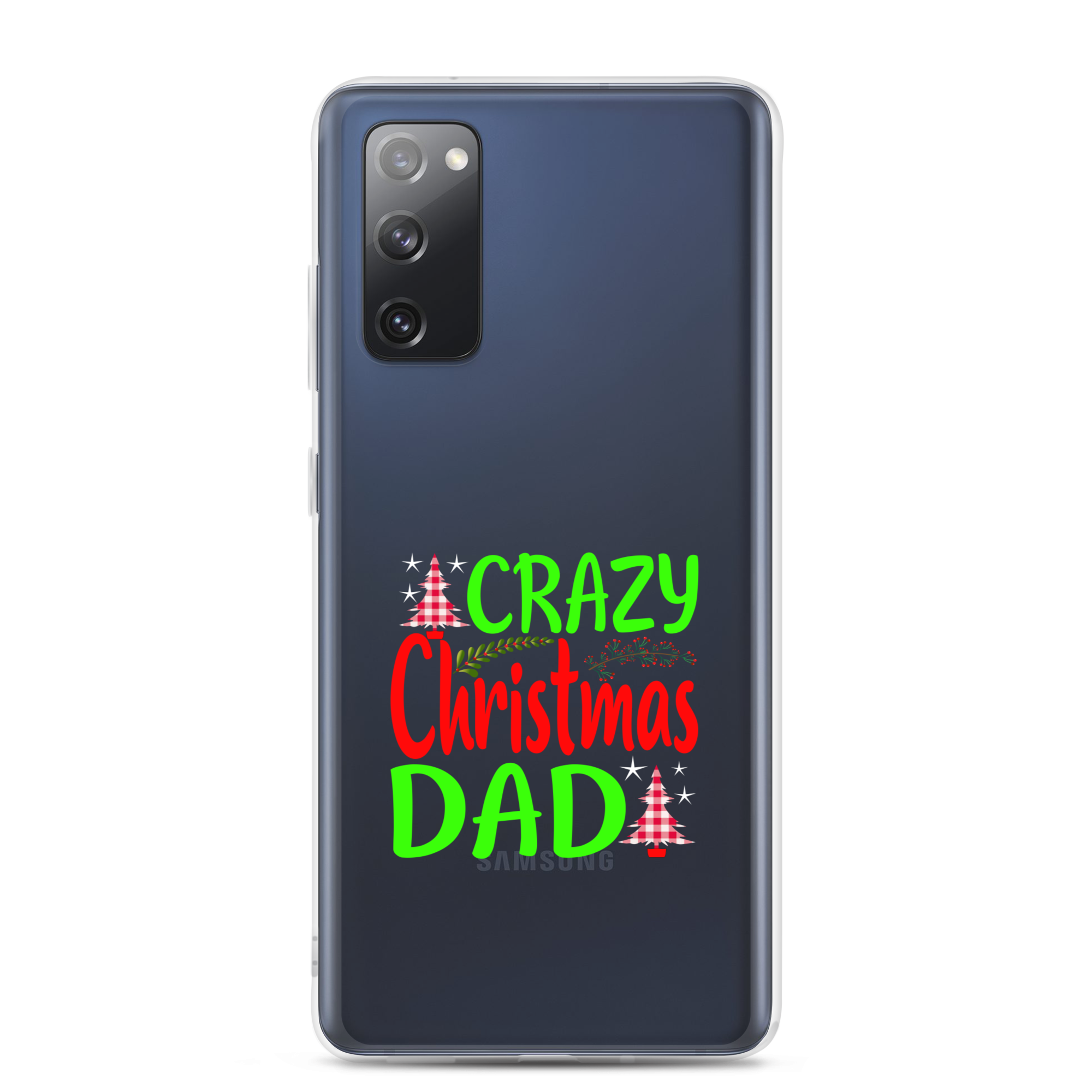 Crazy Christmas Dad Clear Case for Samsung®