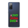 Crazy Christmas Dad Clear Case for Samsung®