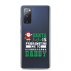 Santa Is Programoting Me To Daddy Clear Case for Samsung®