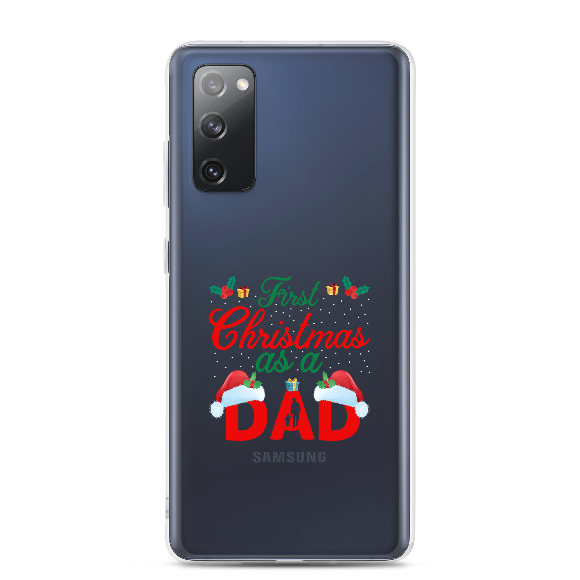 First Christmas As A Dad Clear Case for Samsung®