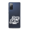 Bad Mom Club Clear Case for Samsung®