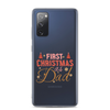 First Christmas As Dad Clear Case for Samsung®