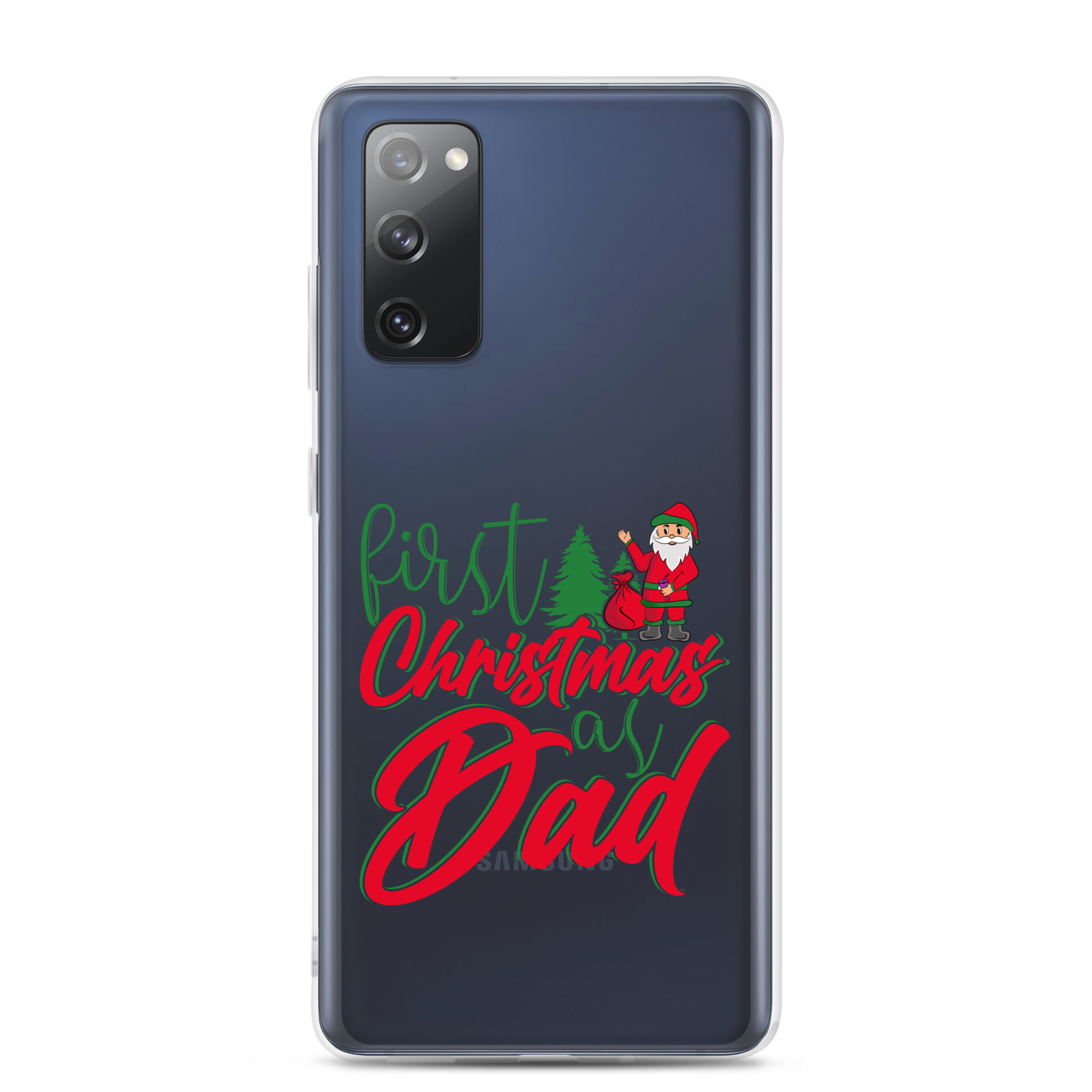 First Christmas As Dad Clear Case for Samsung®