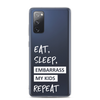 Eat, Sleep, Embarrass My Kids, Repeat Clear Case for Samsung®