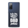 Ask Me About My Dad Jokes Clear Case for Samsung®